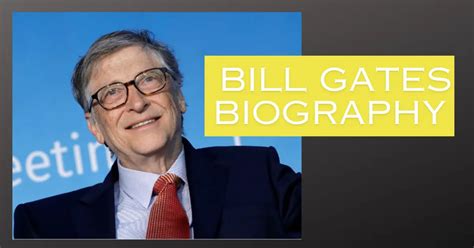 bill gates biography 123helpme